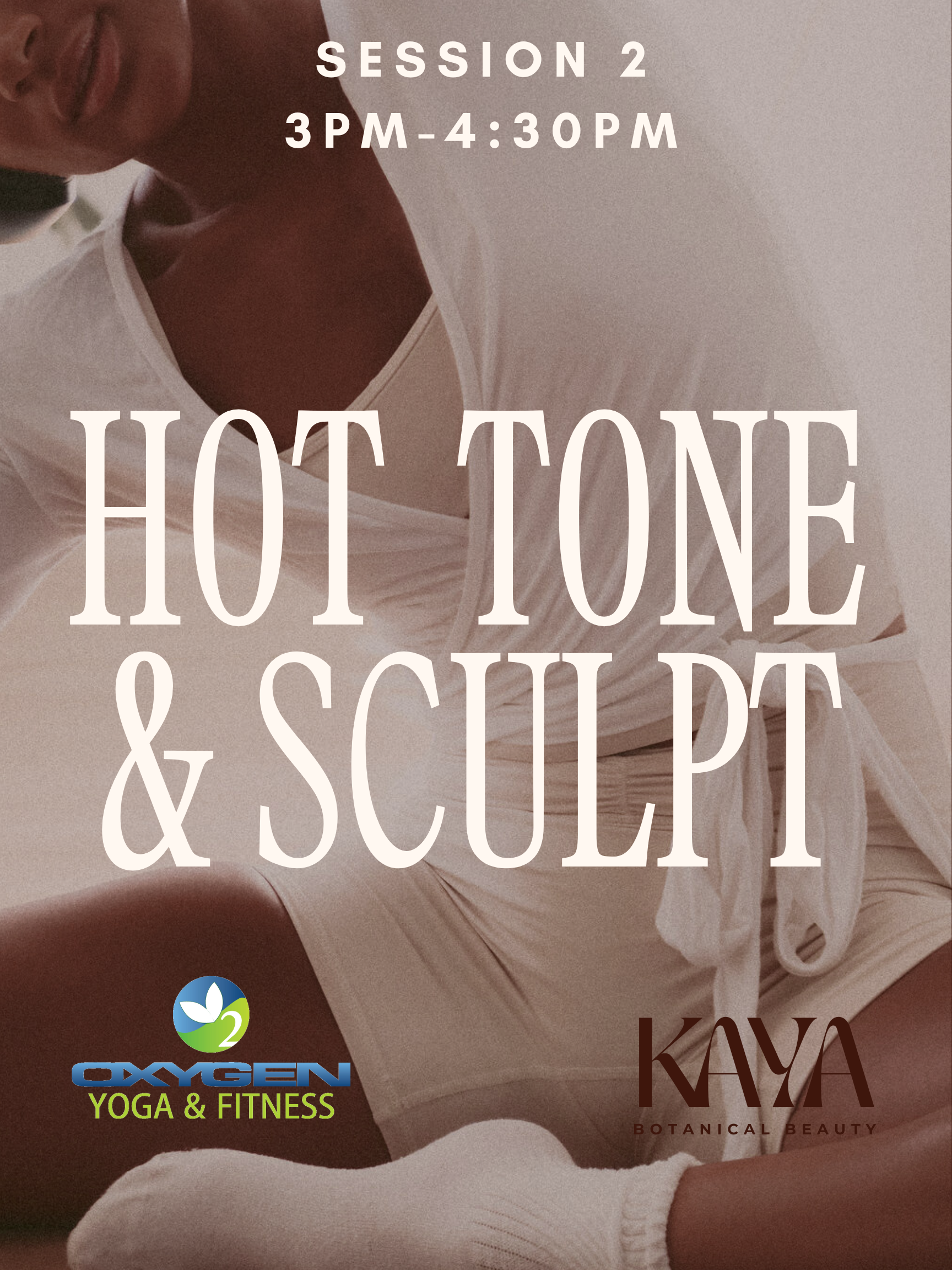 Sat Aug 9 (3PM) - Kaya x Oxygen Yoga & Fitness Richmond Broadmoor